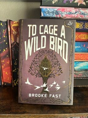 Brooke Fast To Cage a Wild Bird Exclusive Allurial Edition Sold Out